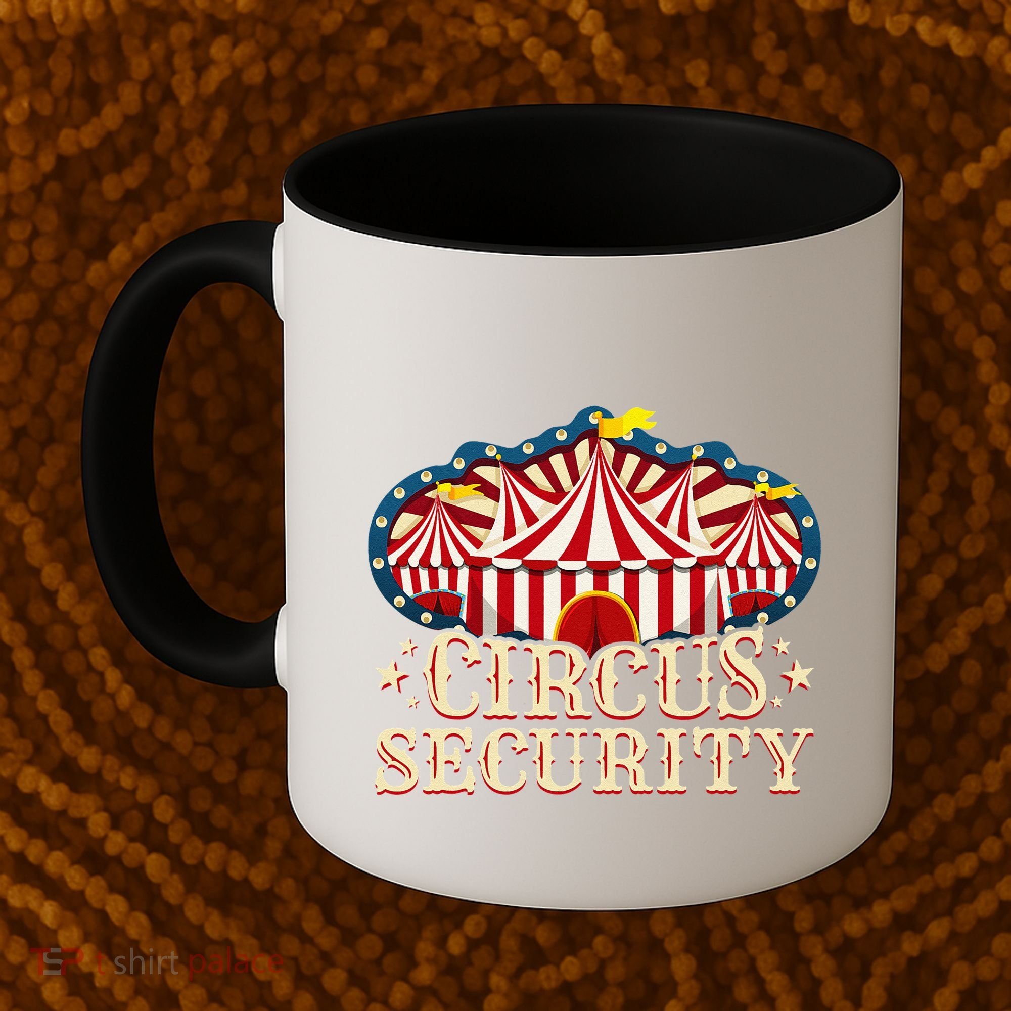 Circus Party Circus Security Coffee Mug