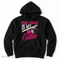 Cute Pool Chalk Is My Funny Billiard Players Game Gift Hoodie thumb 0