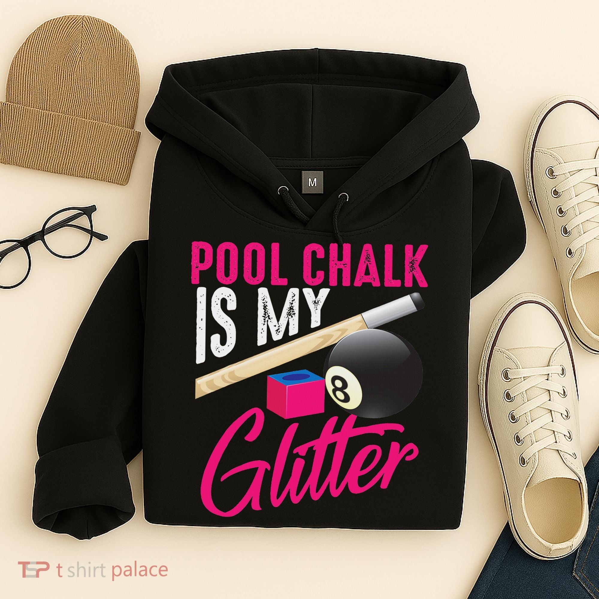 Cute Pool Chalk Is My Funny Billiard Players Game Gift Hoodie