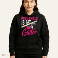 Cute Pool Chalk Is My Funny Billiard Players Game Gift Hoodie thumb 5