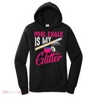 Cute Pool Chalk Is My Funny Billiard Players Game Gift Women's Hoodie thumb 0
