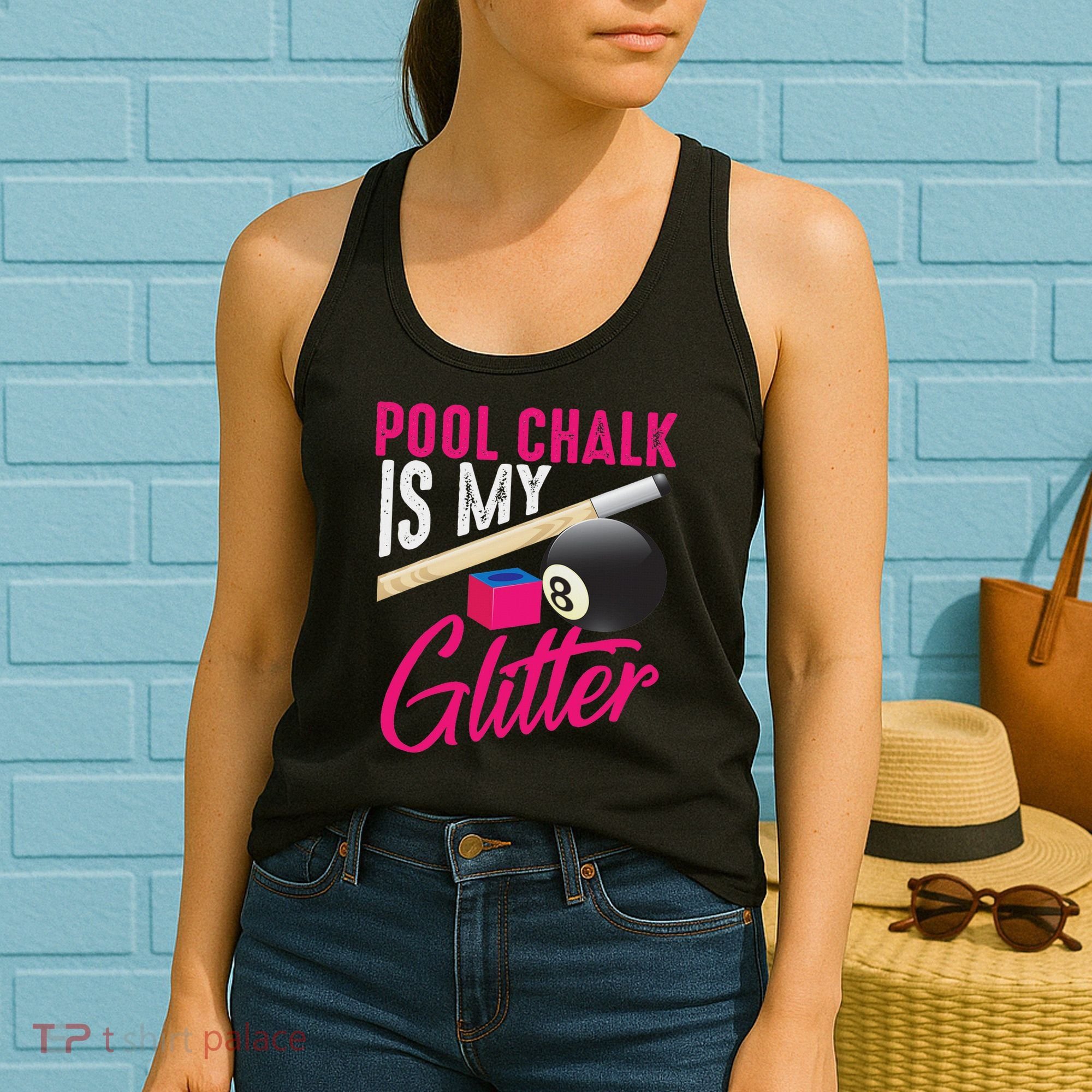 Cute Pool Chalk Is My Funny Billiard Players Game Gift Women's Tank Top