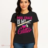 Cute Pool Chalk Is My Funny Billiard Players Game Gift Women's T-Shirt thumb 4