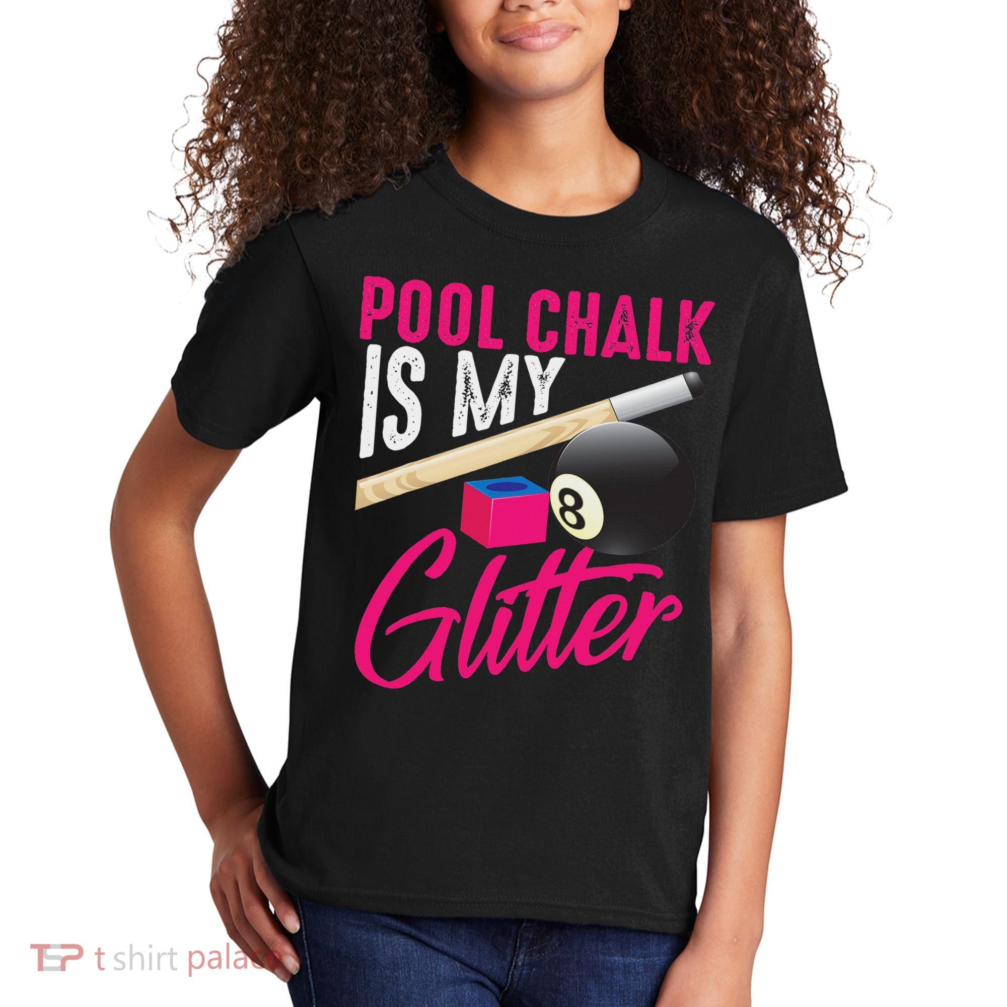 Cute Pool Chalk Is My Funny Billiard Players Game Gift Kids T-Shirt