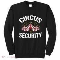 Circus Party Circus Security Sweatshirt thumb 0