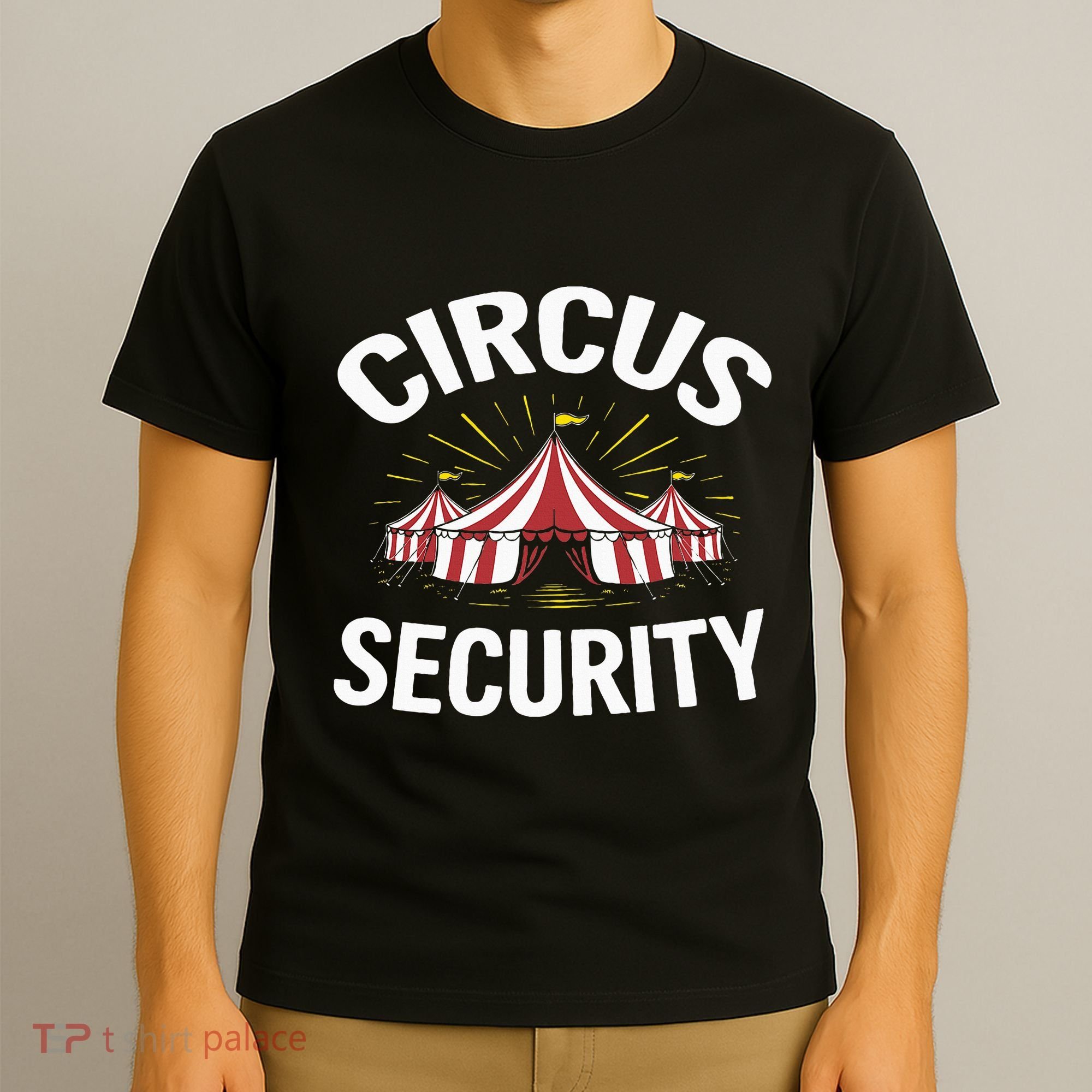 Circus Party Circus Security T-Shirt