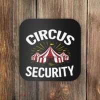 Circus Party Circus Security Coaster thumb 0