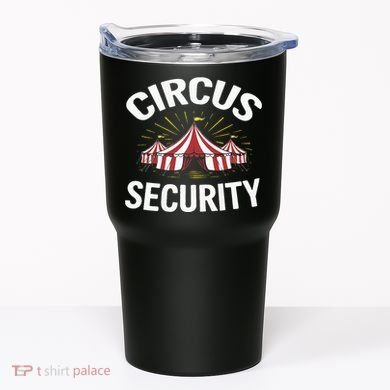 Circus Party Circus Security Tumbler