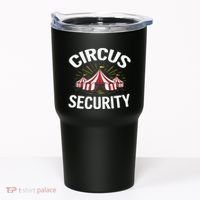 Circus Party Circus Security Tumbler thumb 0