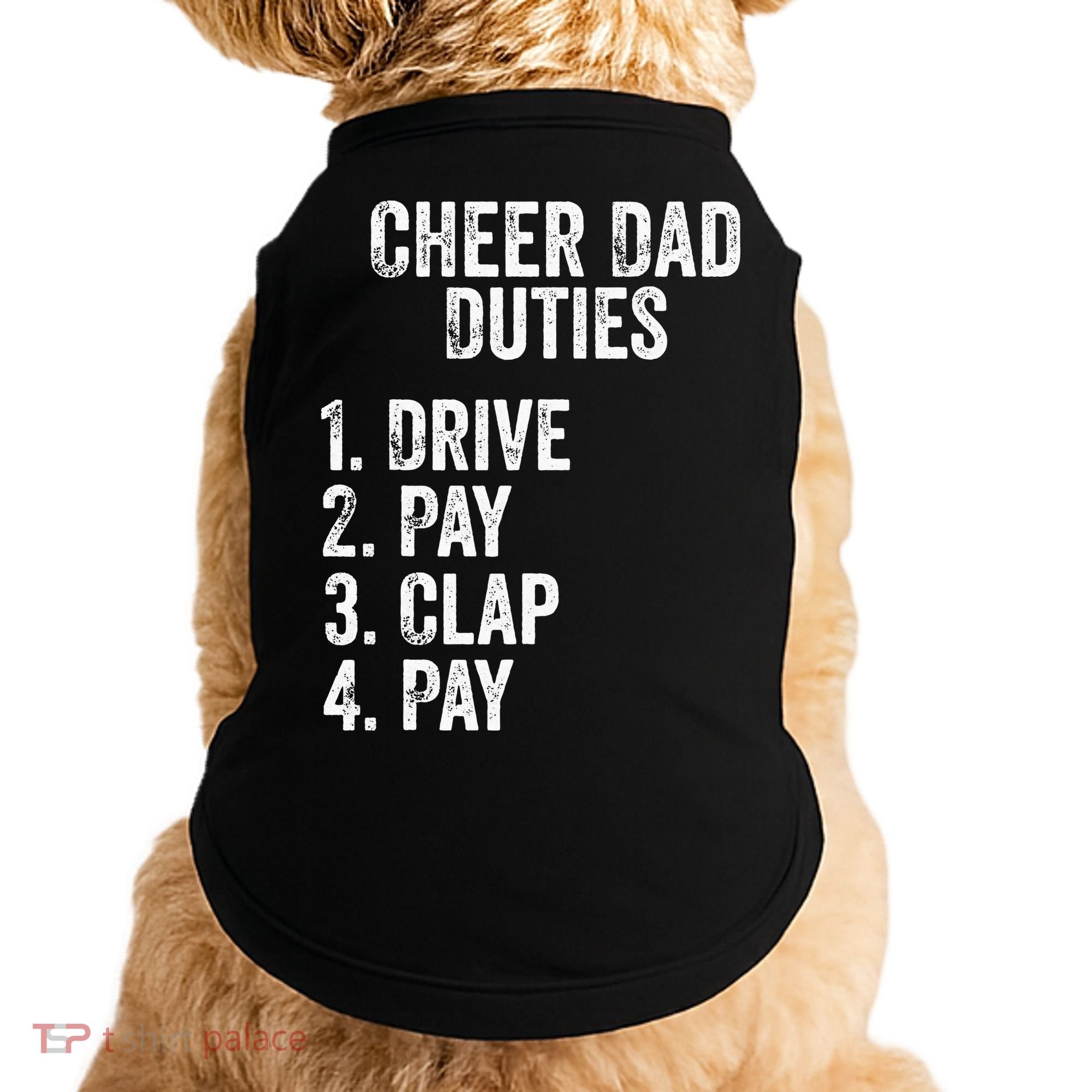 Cheerleading Papa Cheer Dad Duties Drive Pay Clap Doggie Tank