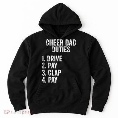 Cheerleading Papa Cheer Dad Duties Drive Pay Clap Hoodie