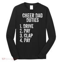 Cheerleading Papa Cheer Dad Duties Drive Pay Clap Long Sleeve Shirt thumb 0
