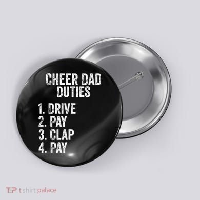 Cheerleading Papa Cheer Dad Duties Drive Pay Clap Button