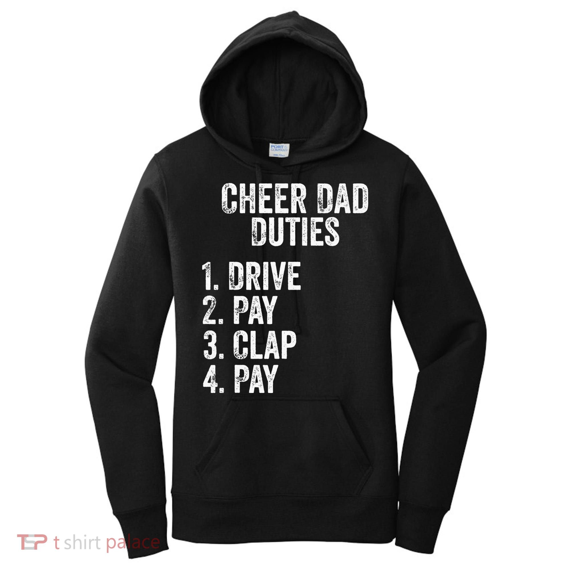 Cheerleading Papa Cheer Dad Duties Drive Pay Clap Women's Hoodie