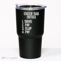 Cheerleading Papa Cheer Dad Duties Drive Pay Clap Tumbler thumb 0