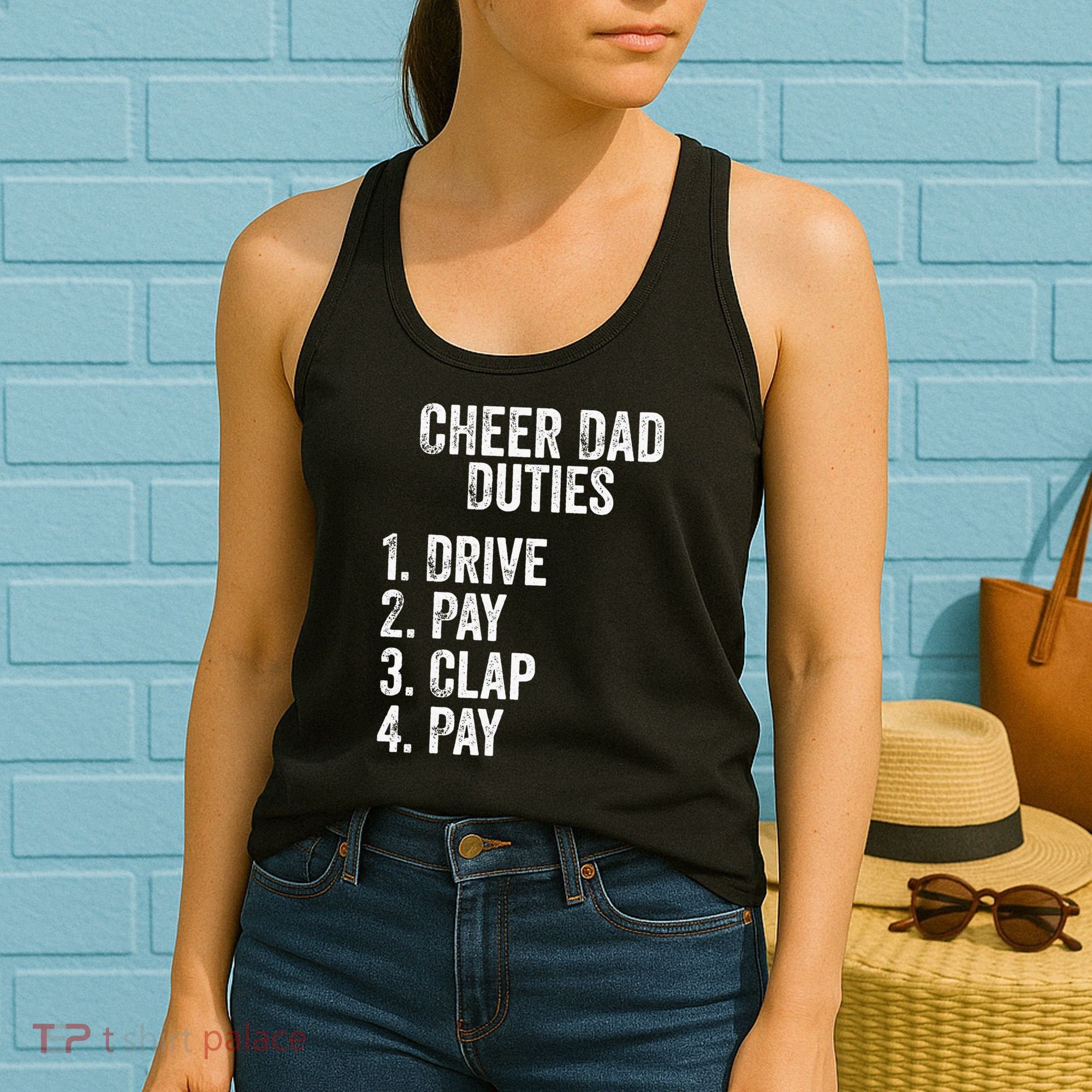 Cheerleading Papa Cheer Dad Duties Drive Pay Clap Women's Tank Top