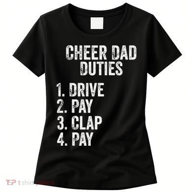 Cheerleading Papa Cheer Dad Duties Drive Pay Clap Women's T-Shirt