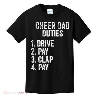 Cheerleading Papa Cheer Dad Duties Drive Pay Clap Kids T-Shirt