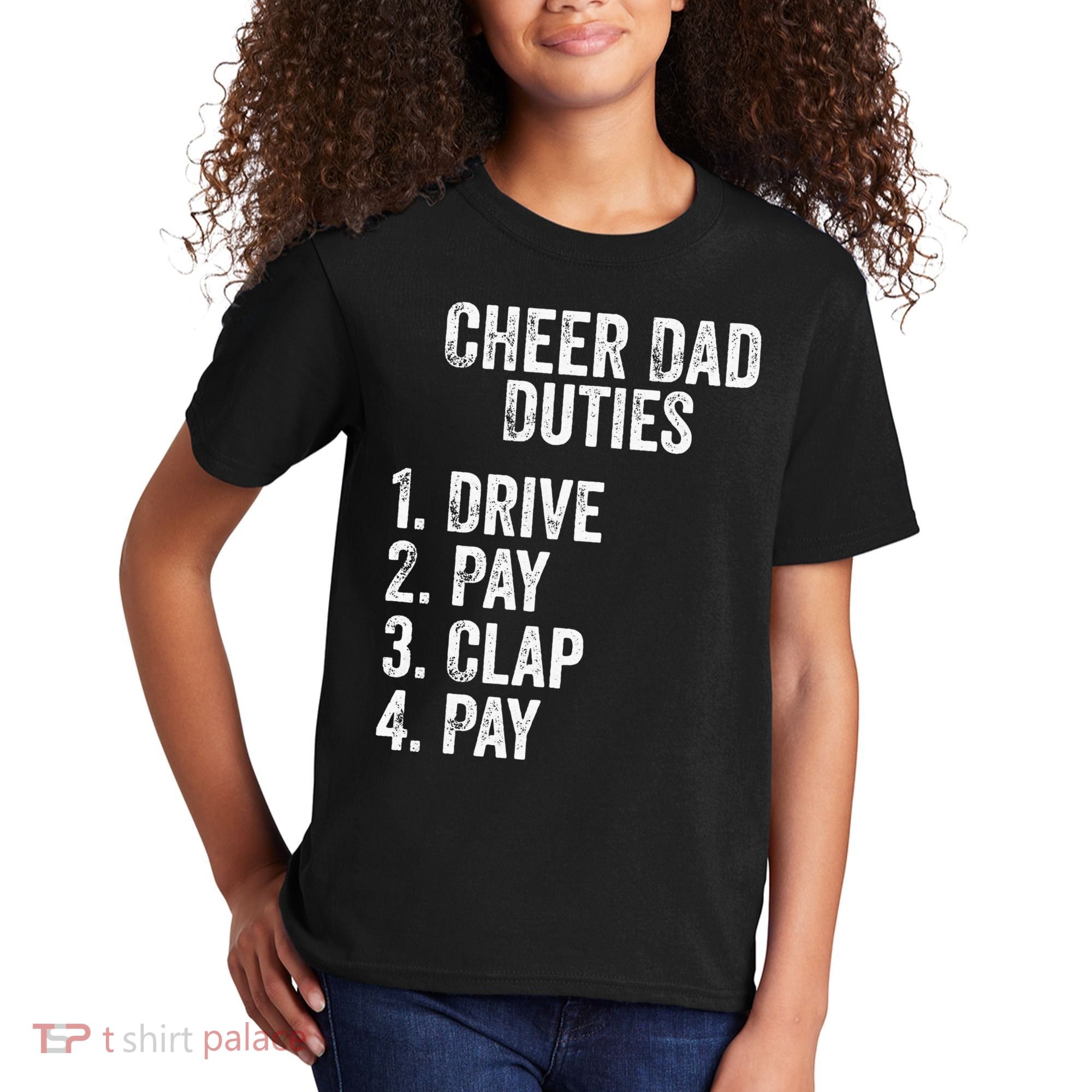 Cheerleading Papa Cheer Dad Duties Drive Pay Clap Kids T-Shirt