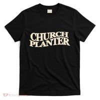 Church Planter T-Shirt thumb 0