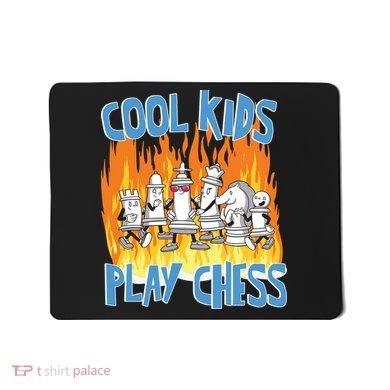Chess Pieces Cool Kids Play Chess Mousepad