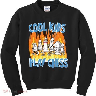 Chess Pieces Cool Kids Play Chess Kids Sweatshirt