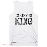 Christian Political Christ Is King Tank Top thumb 0