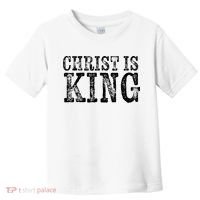Christian Political Christ Is King Toddler T-Shirt thumb 0