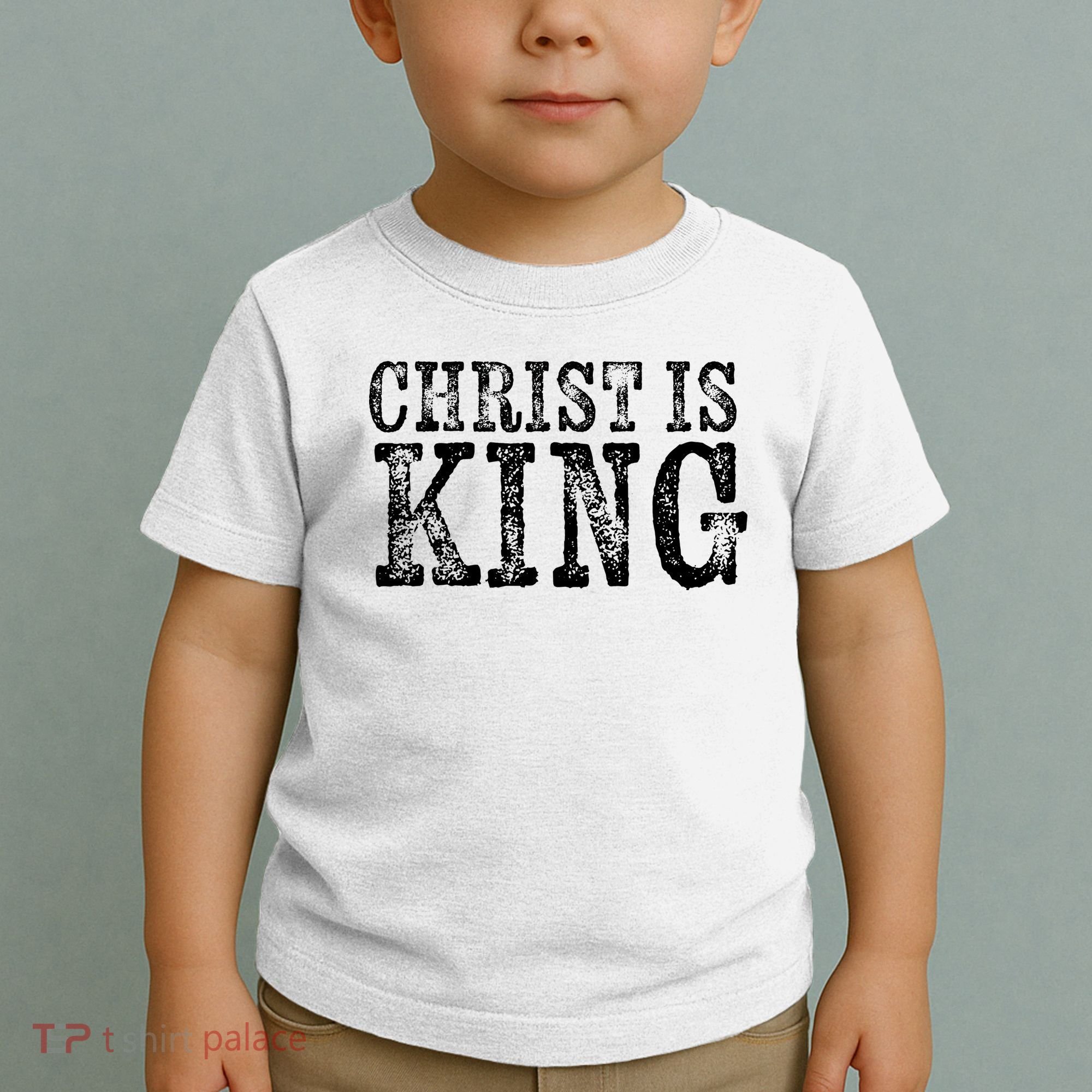 Christian Political Christ Is King Toddler T-Shirt