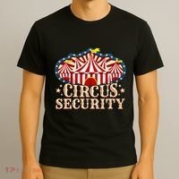 Circus Party Circus Security T-Shirt thumb 3