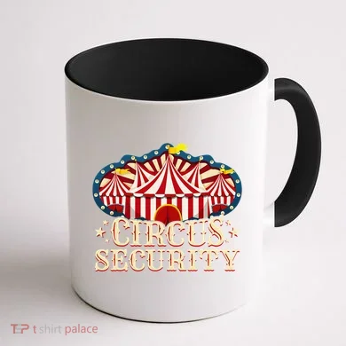 Circus Party Circus Security Coffee Mug back