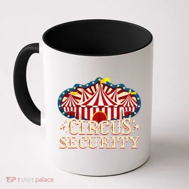 Circus Party Circus Security Coffee Mug