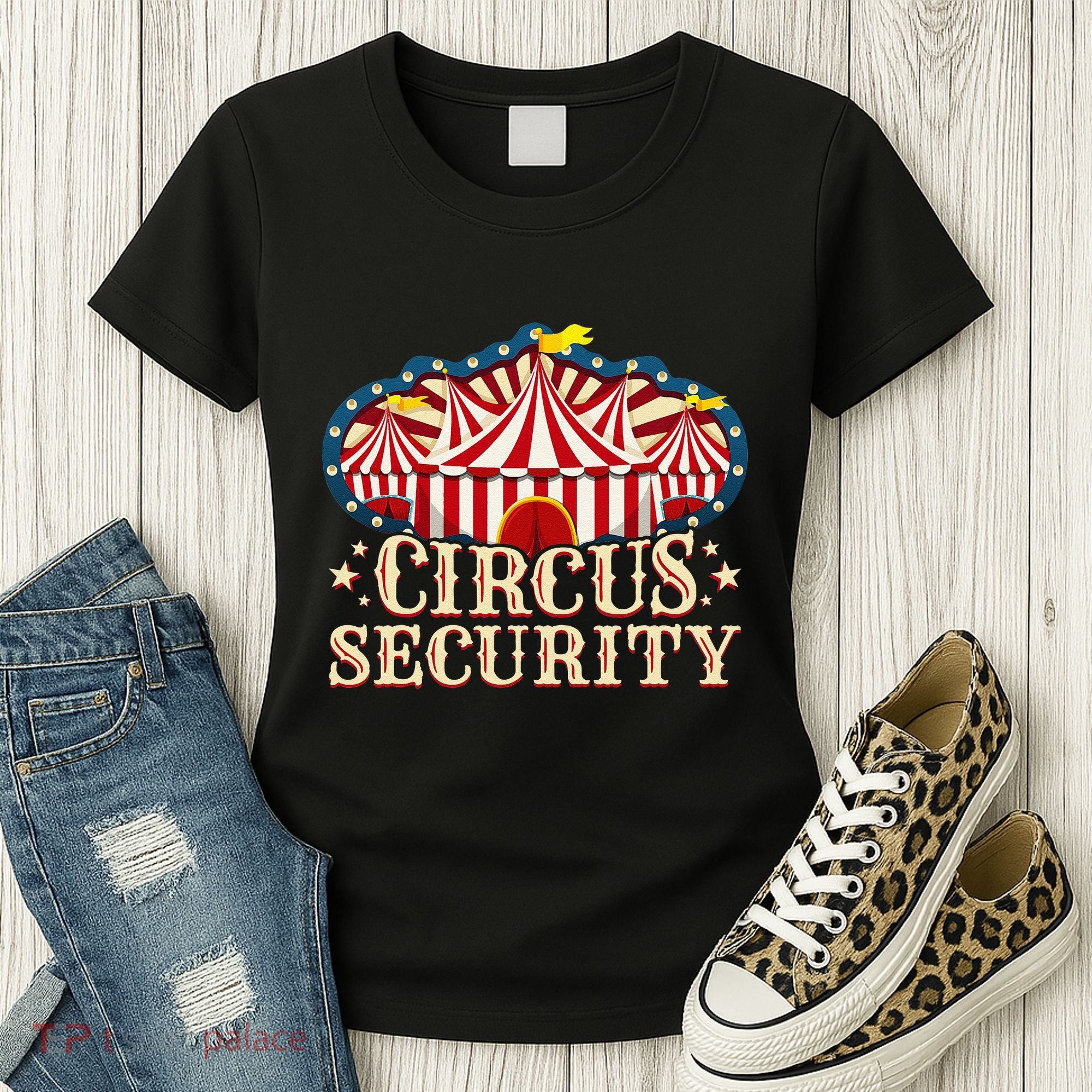 Circus Party Circus Security Women's T-Shirt