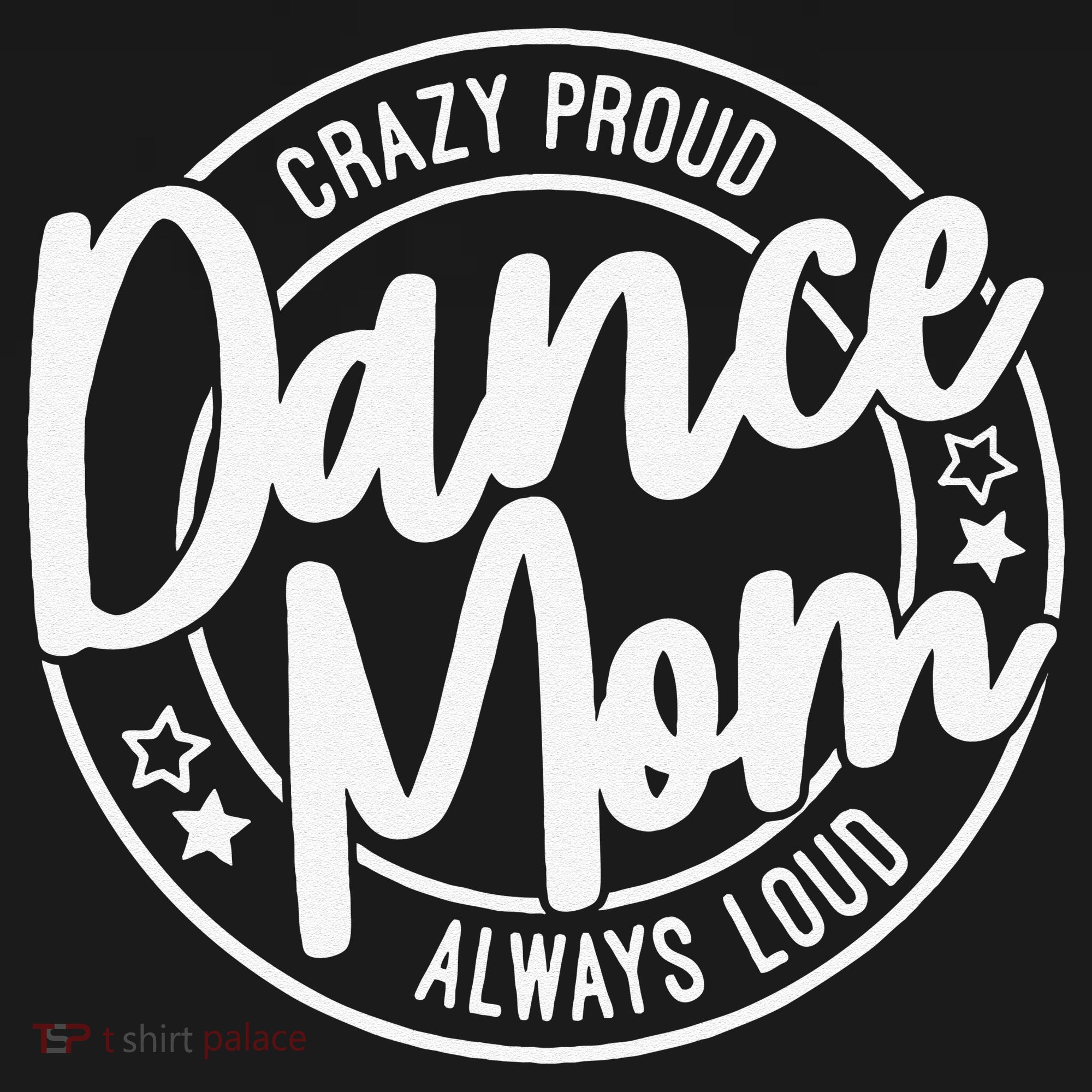 Crazy Proud Dance Mom Always Loud Dance Lover Gifts Women's Tank Top