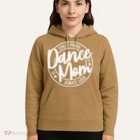 Crazy Proud Dance Mom Always Loud Dance Lover Gifts Hoodie thumb 5