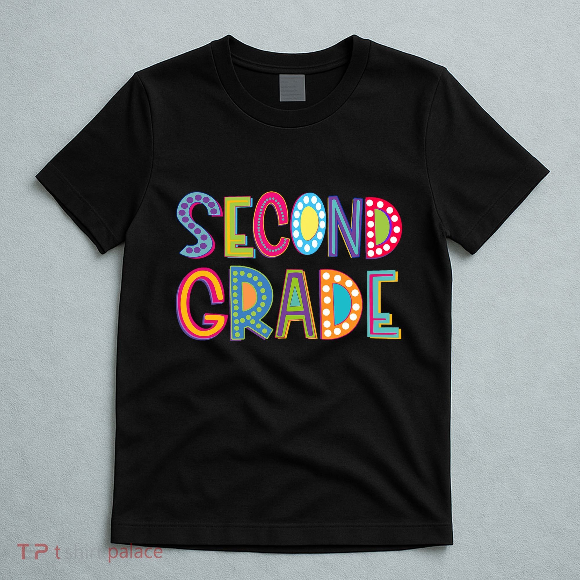 Cute Polka Dot Second Grade 2nd Grade School Teacher T-Shirt