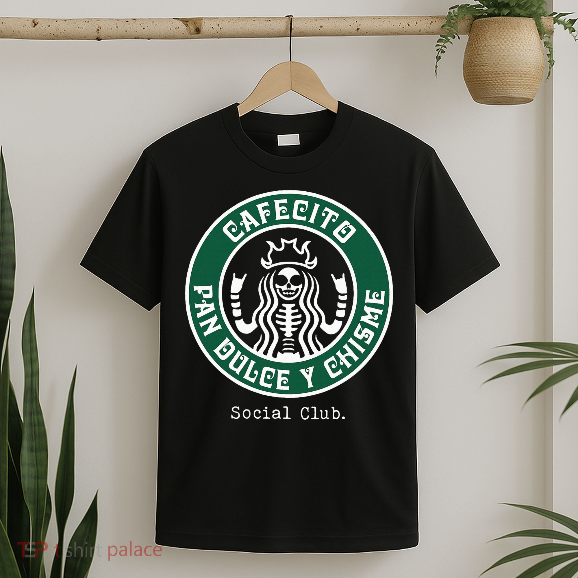 Cafecito Pan Dulce Y Chisme Mexicana Social Club T-Shirt