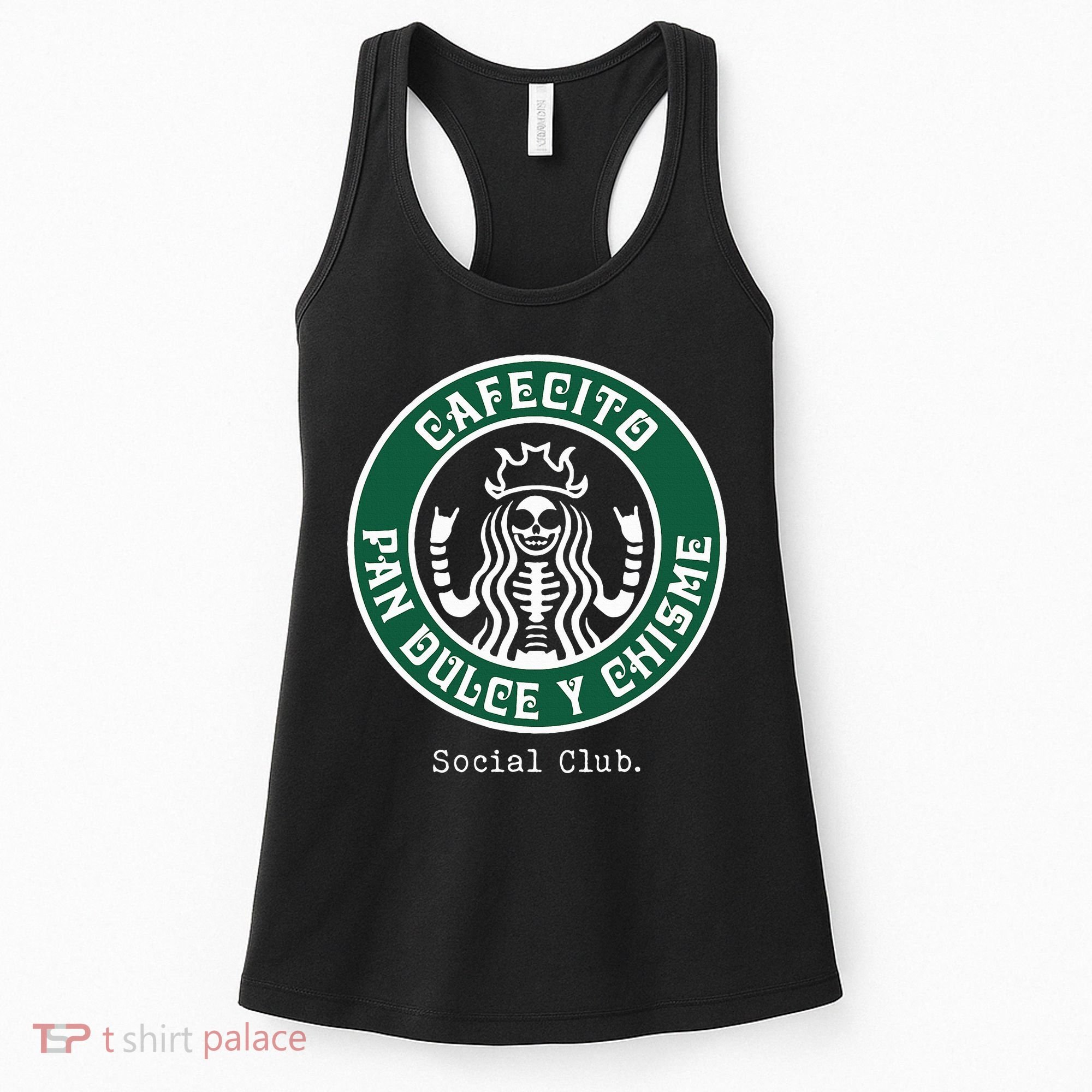 Cafecito Pan Dulce Y Chisme Mexicana Social Club Women's Tank Top