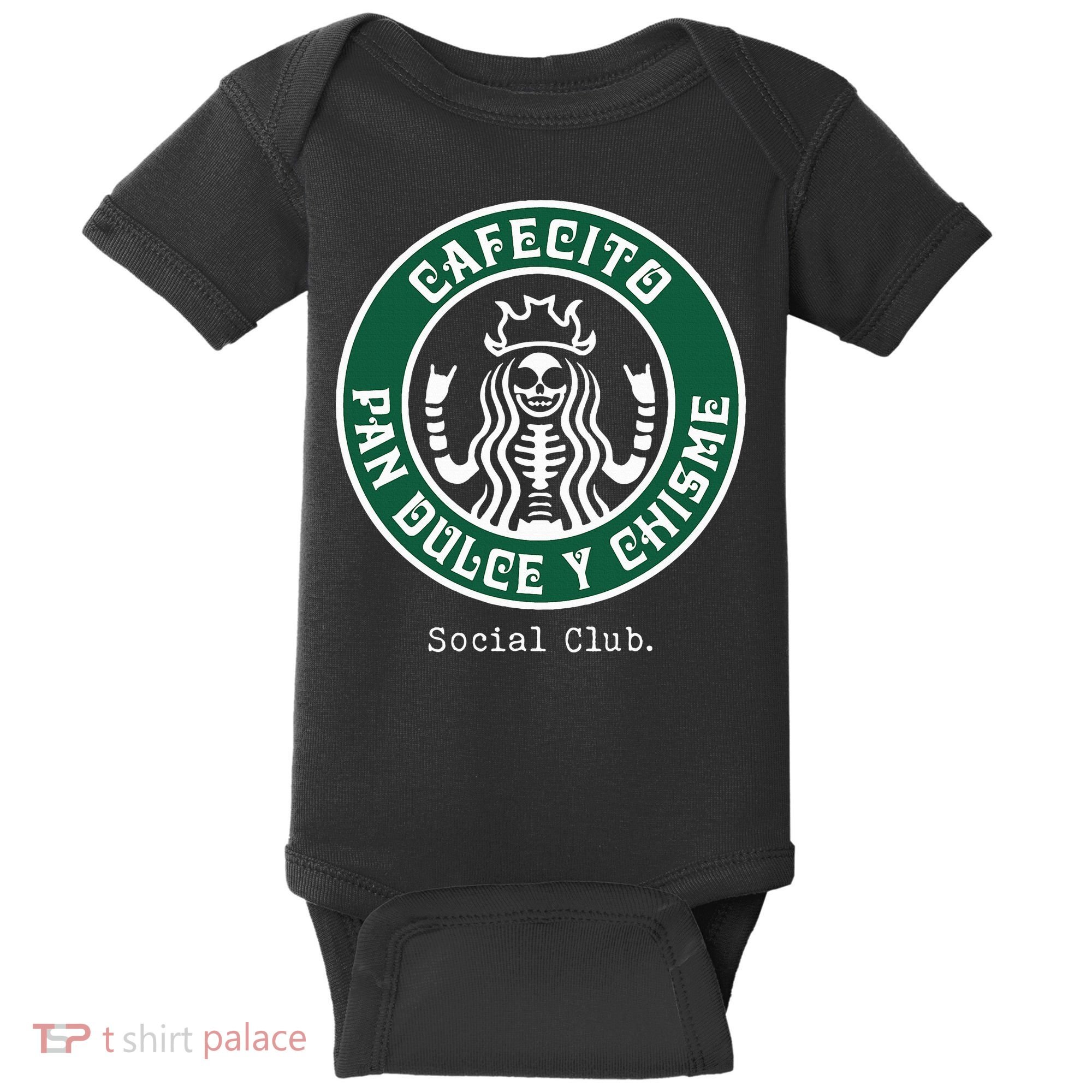 Cafecito Pan Dulce Y Chisme Mexicana Social Club Baby Bodysuit