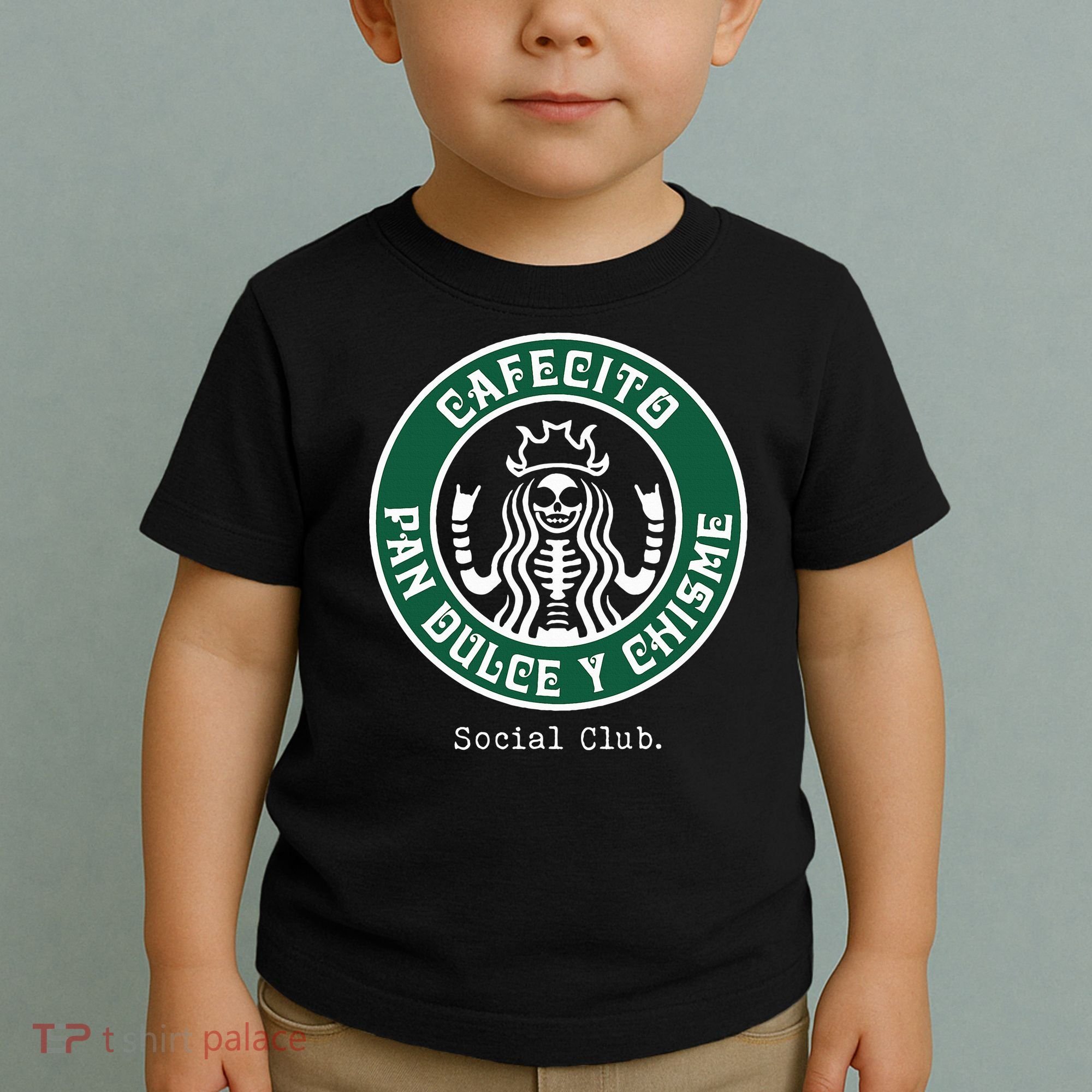 Cafecito Pan Dulce Y Chisme Mexicana Social Club Toddler T-Shirt