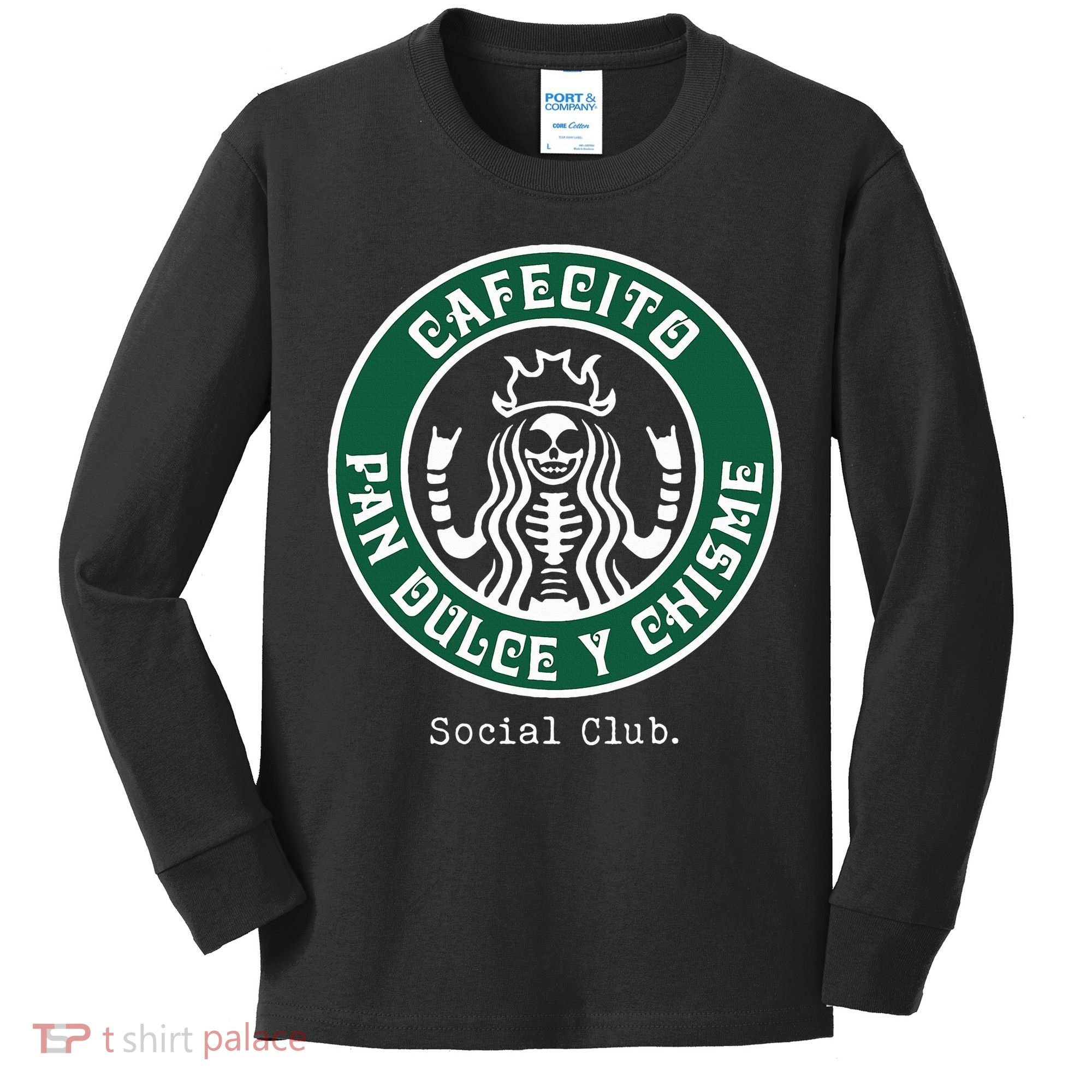 Cafecito Pan Dulce Y Chisme Mexicana Social Club Kids Long Sleeve Shirt