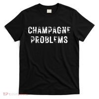 Champagne Problems Drinking Party T-Shirt thumb 0
