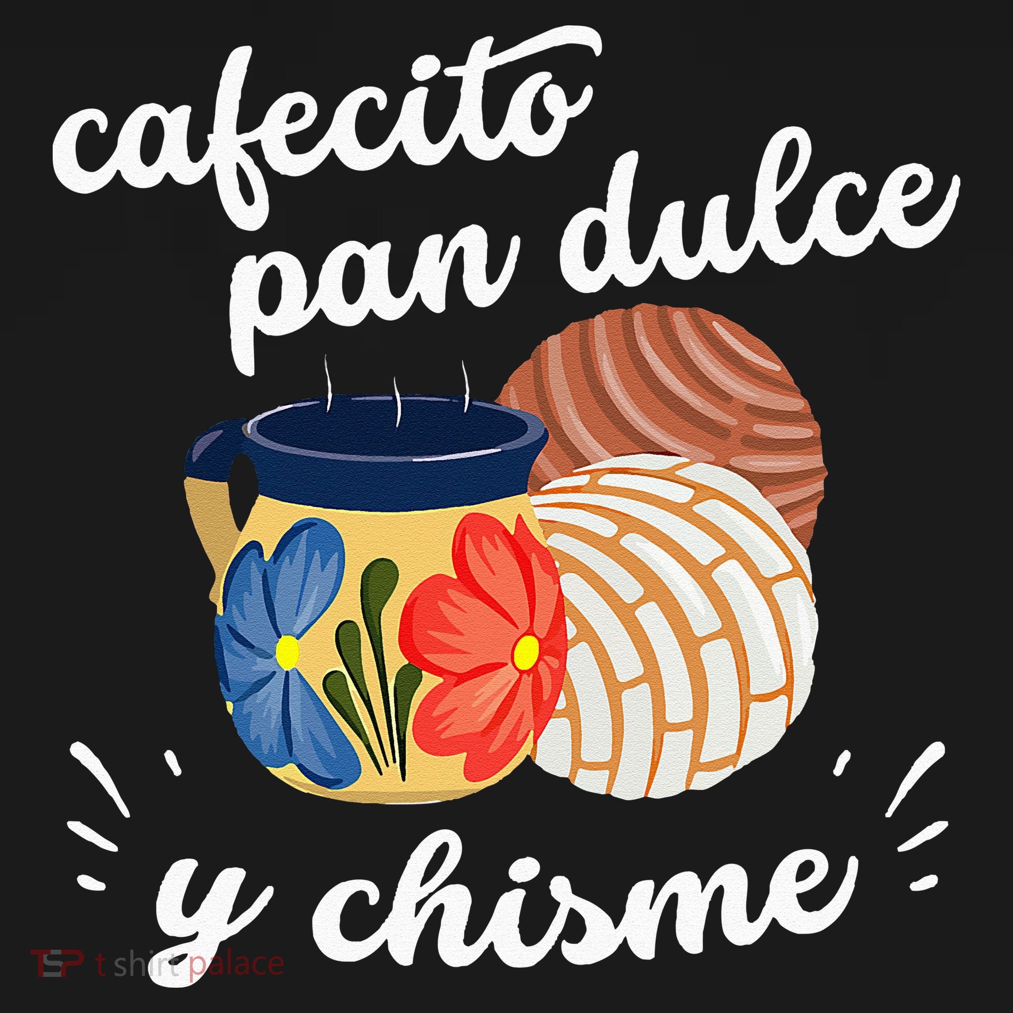 Cafecito Pan Dulce Y Chisme Mexican Hispanic Pride Breakfast Pajama Set