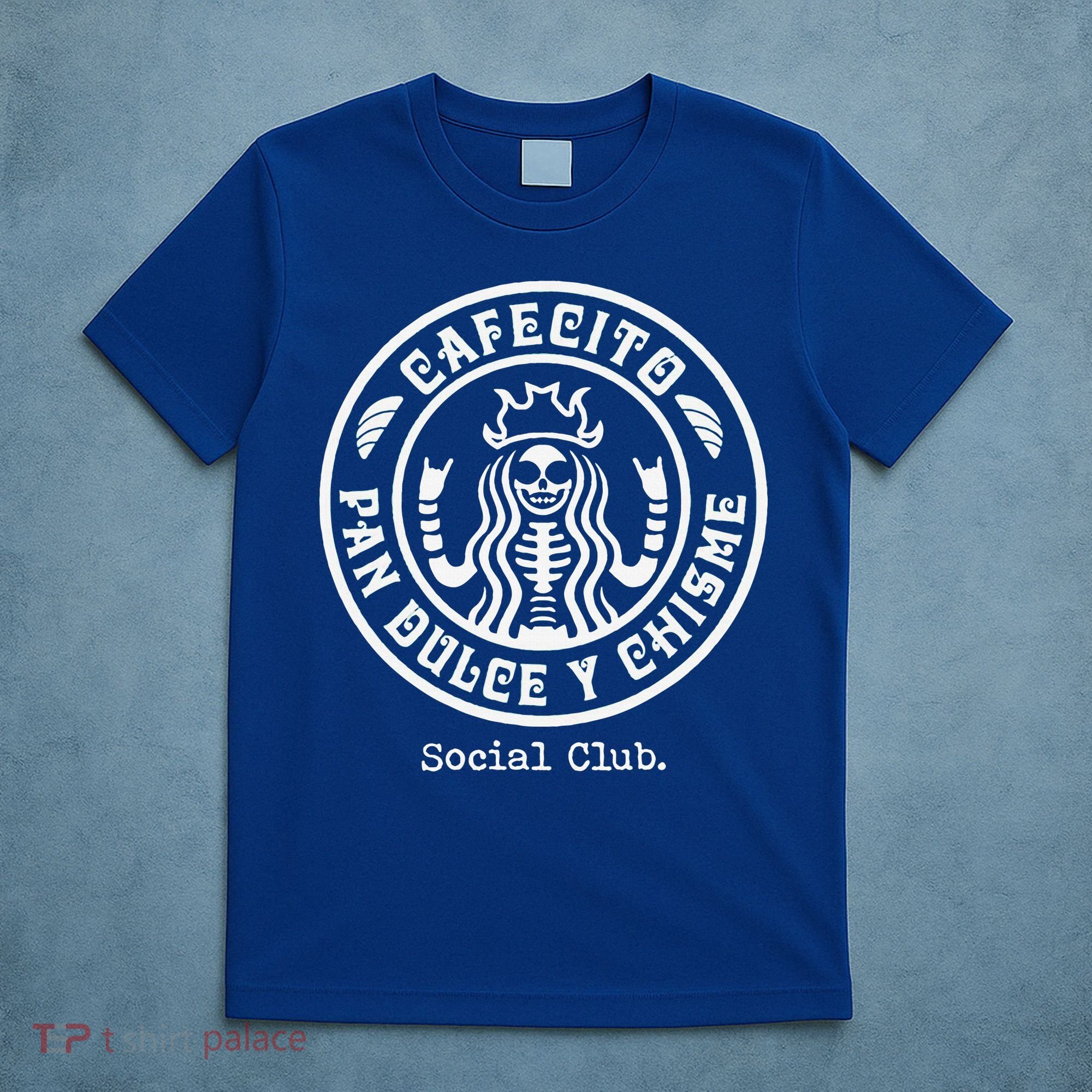 Cafecito Pan Dulce Y Chisme Mexican Latina Concha  T-Shirt