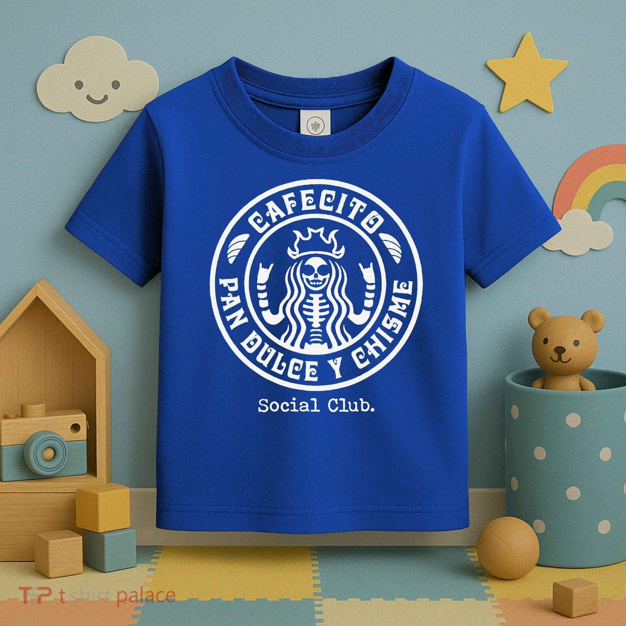 Cafecito Pan Dulce Y Chisme Mexican Latina Concha  Toddler T-Shirt