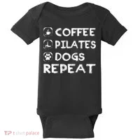 Coffee Pilates Dogs Repeat Funny Pilates Gift Baby Bodysuit thumb 0