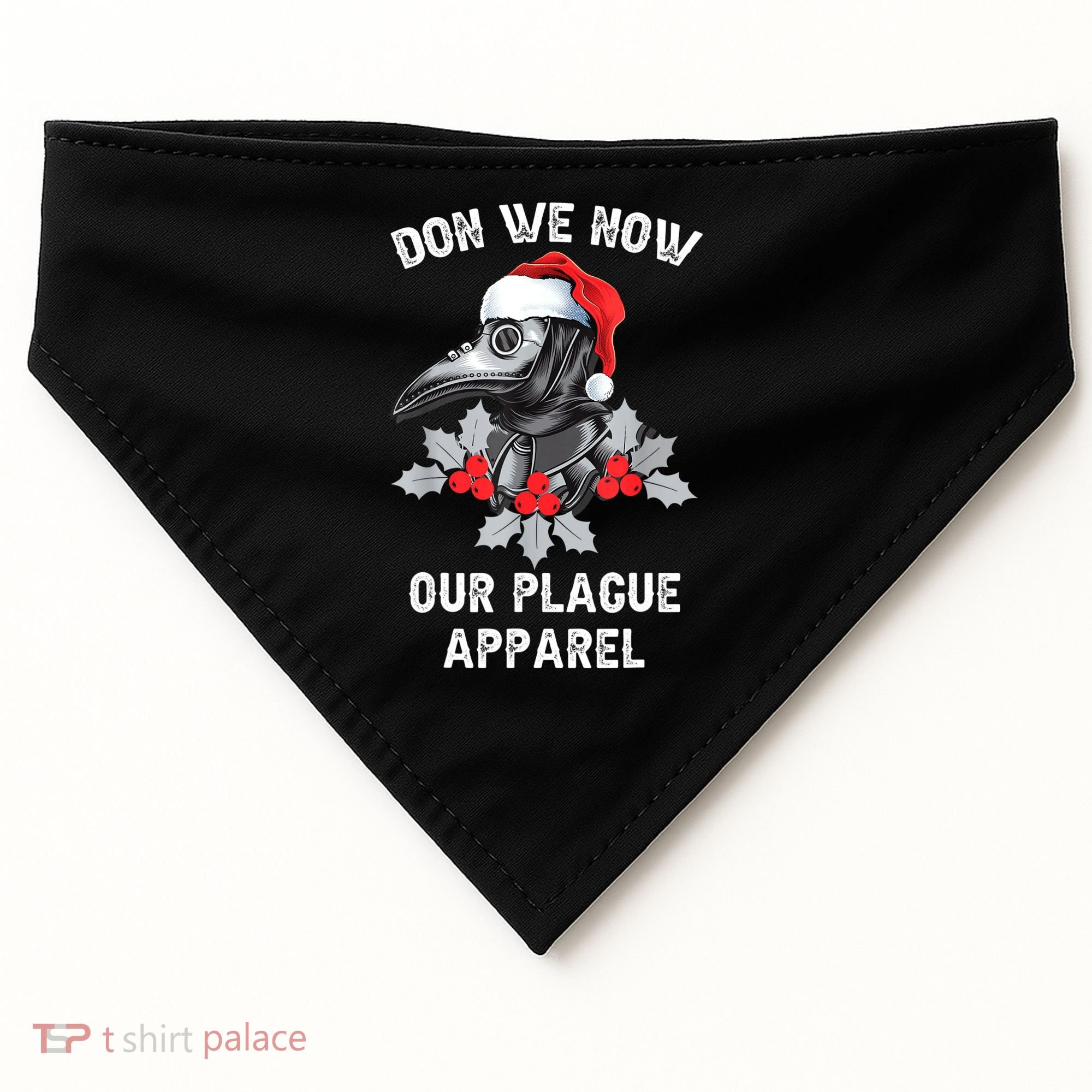 Christmas Plague Doctor Mask Don We Now Our Plague Apparel USA-Made Doggie Bandana