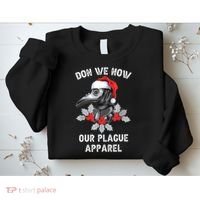 Christmas Plague Doctor Mask Don We Now Our Plague Apparel Sweatshirt thumb 2