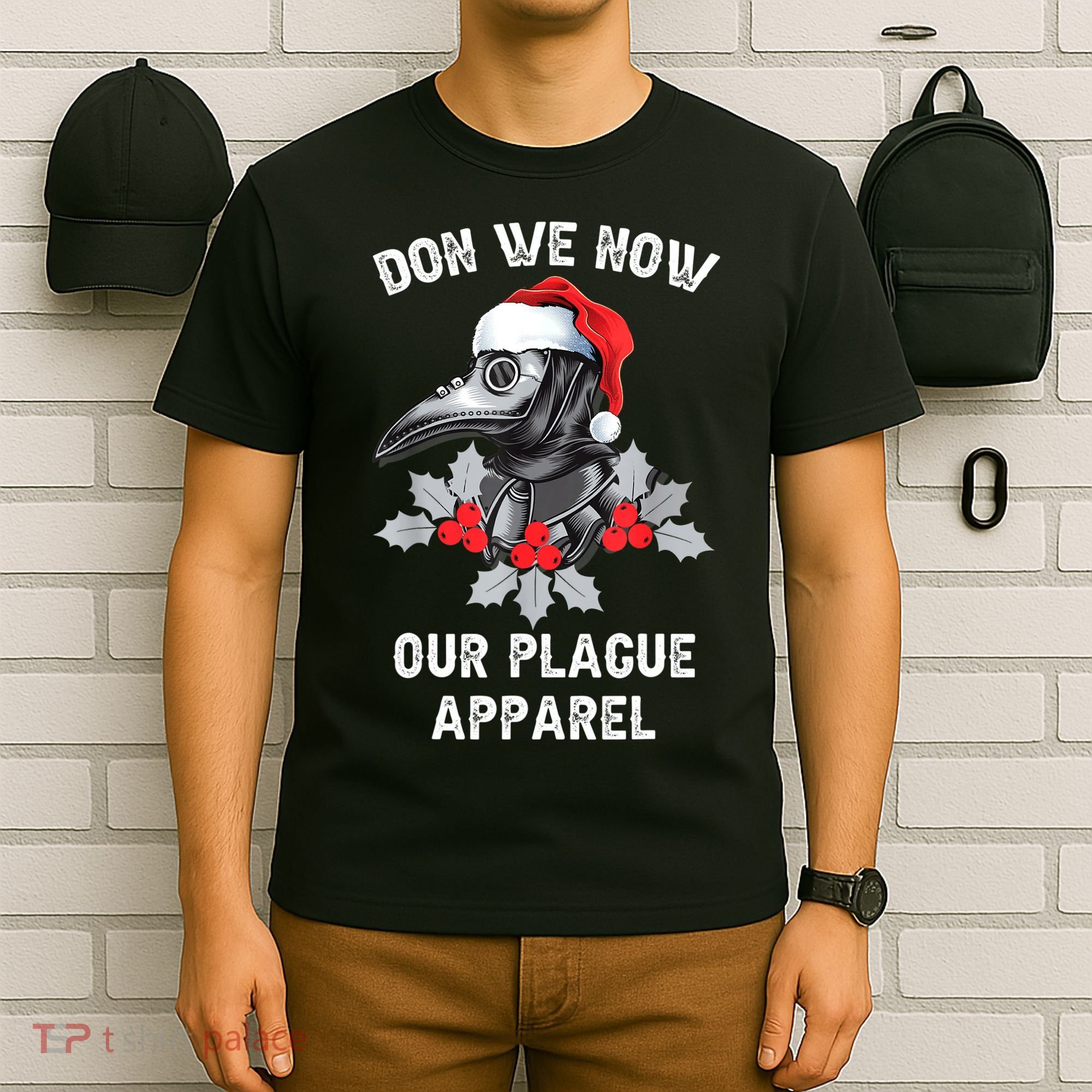 Christmas Plague Doctor Mask Don We Now Our Plague Apparel T-Shirt