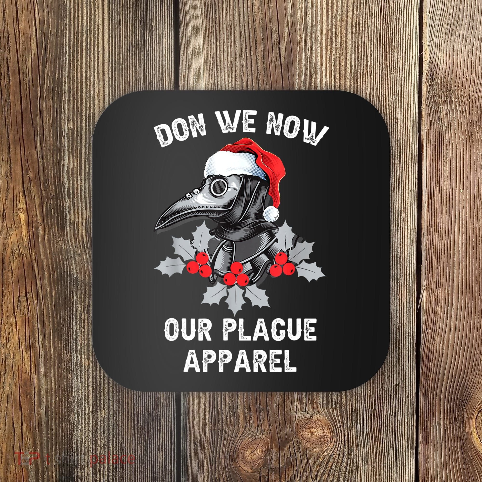 Christmas Plague Doctor Mask Don We Now Our Plague Apparel Coaster